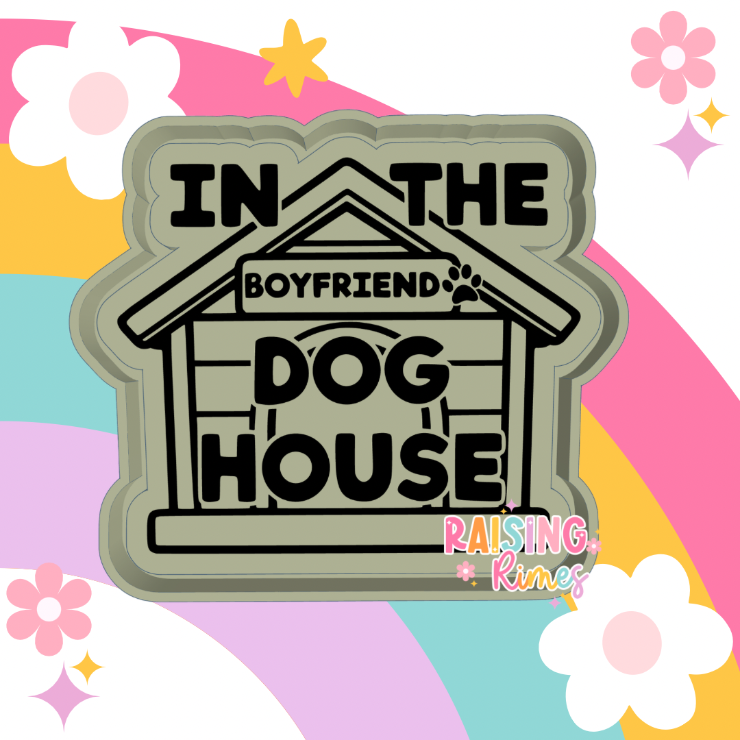 In The Dog House - Boyfriend Silicone Mold