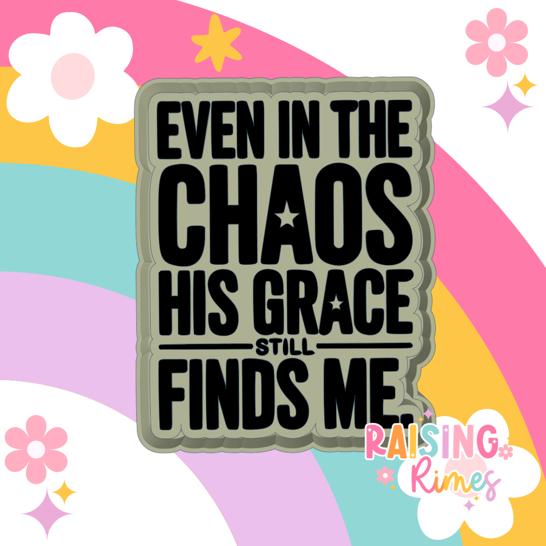 His Grace Finds Me Silicone Mold