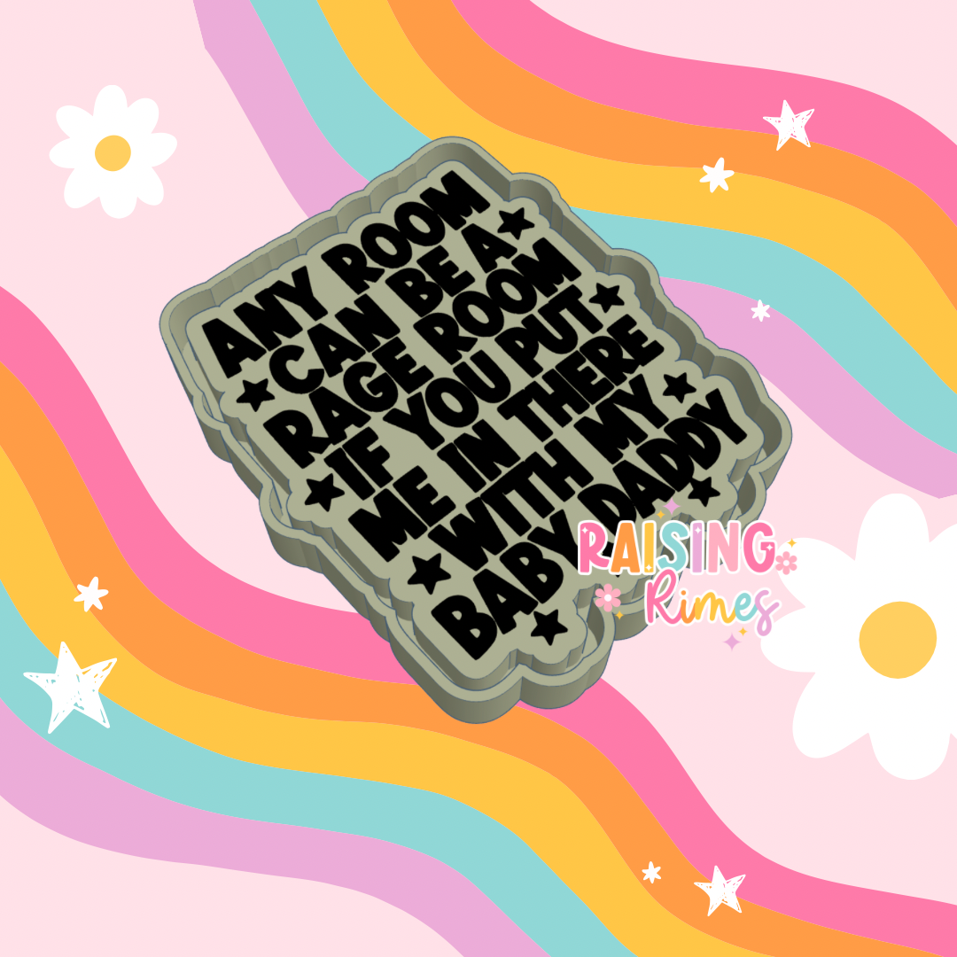 Rage Room Quote Silicone Mold