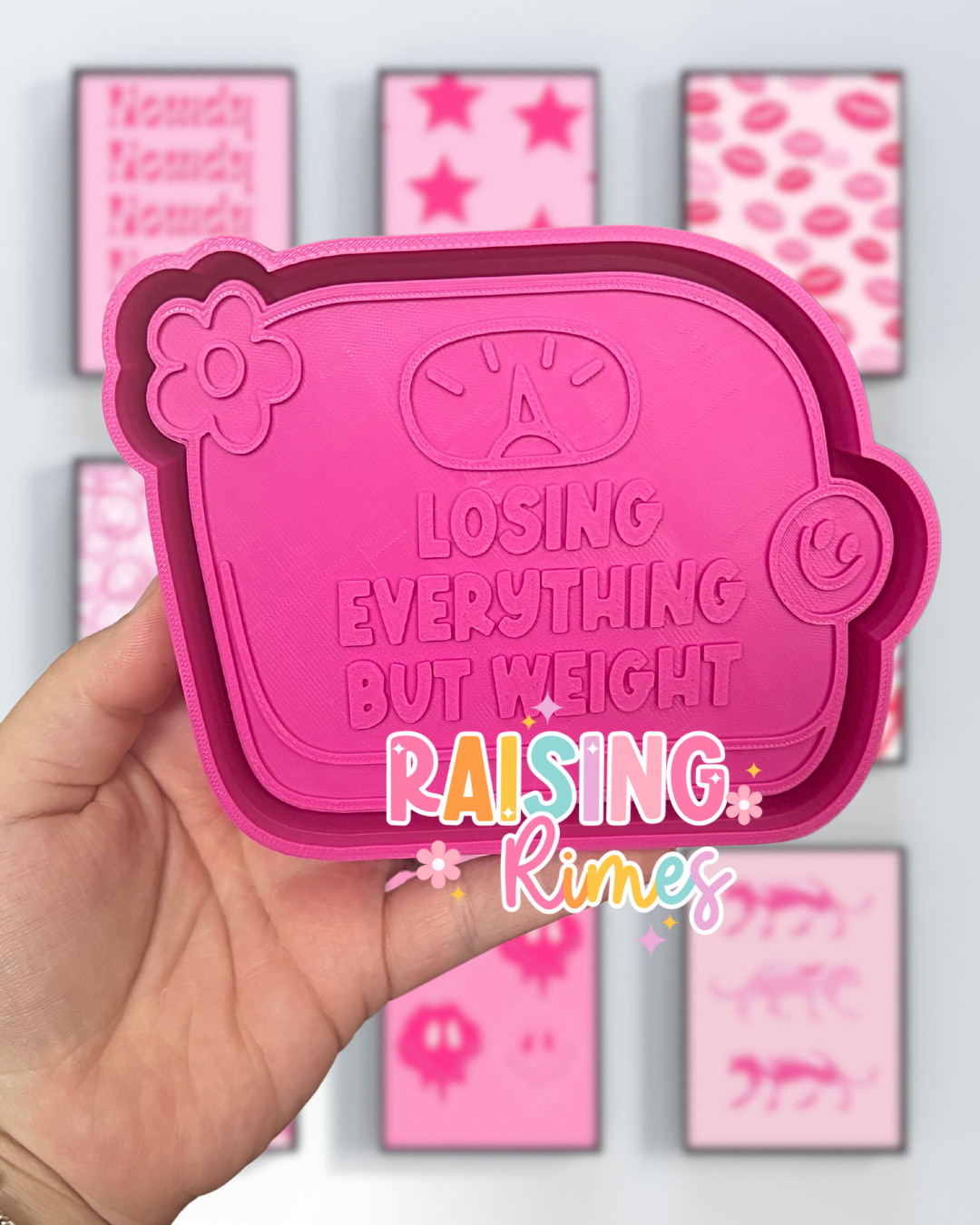 Losing Everything But Weight Silicone Mold