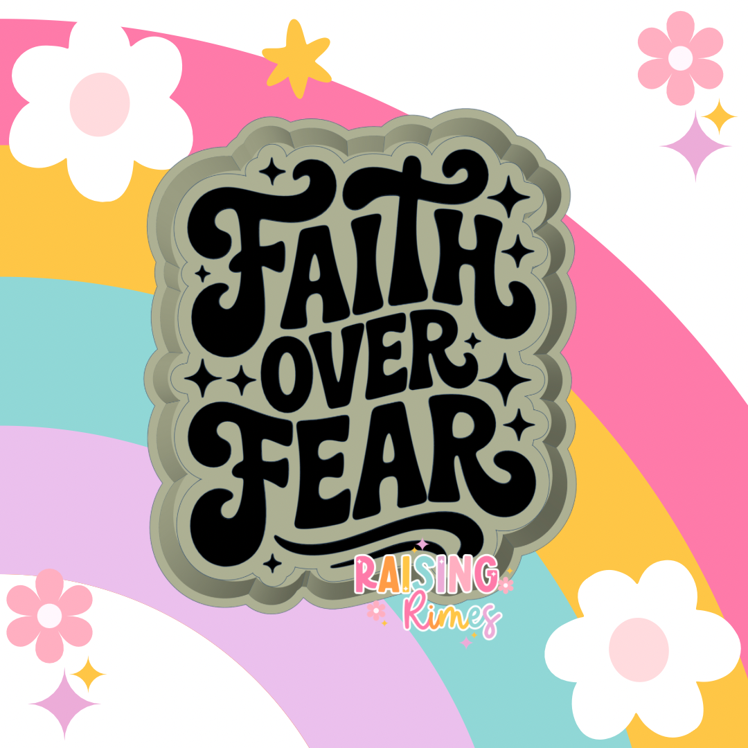 Faith Over Fear Silicone Mold