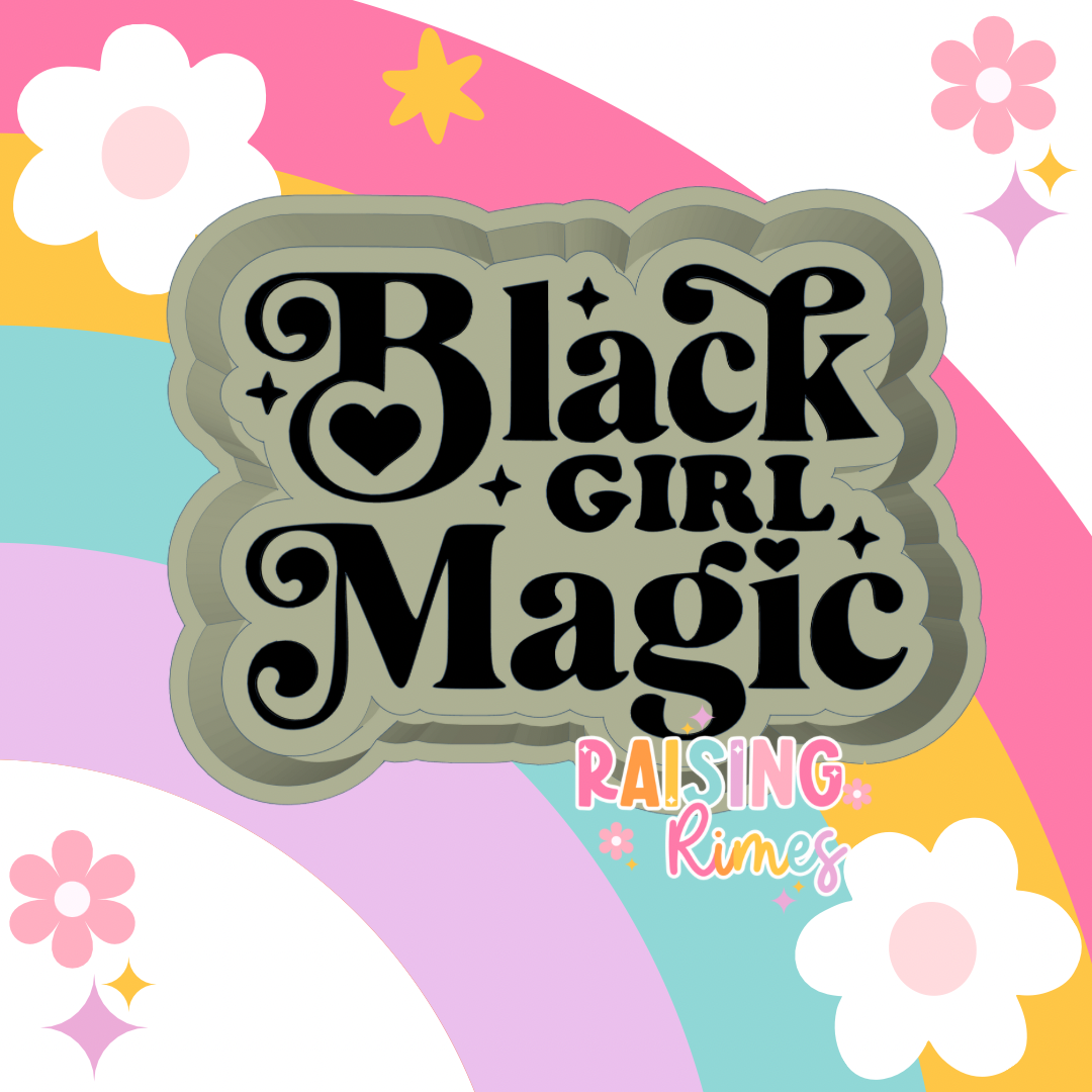 Black Girl Magic Silicone Mold