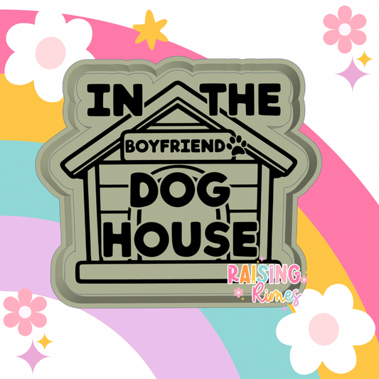 In The Dog House - Boyfriend Silicone Mold