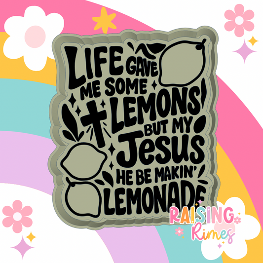 Jesus Makes Lemonade Silicone Mold