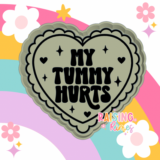 My Tummy Hurts Silicone Mold
