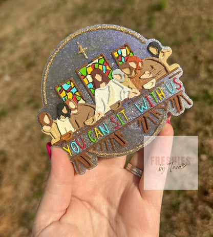 You Can Sit With Us Silicone Mold